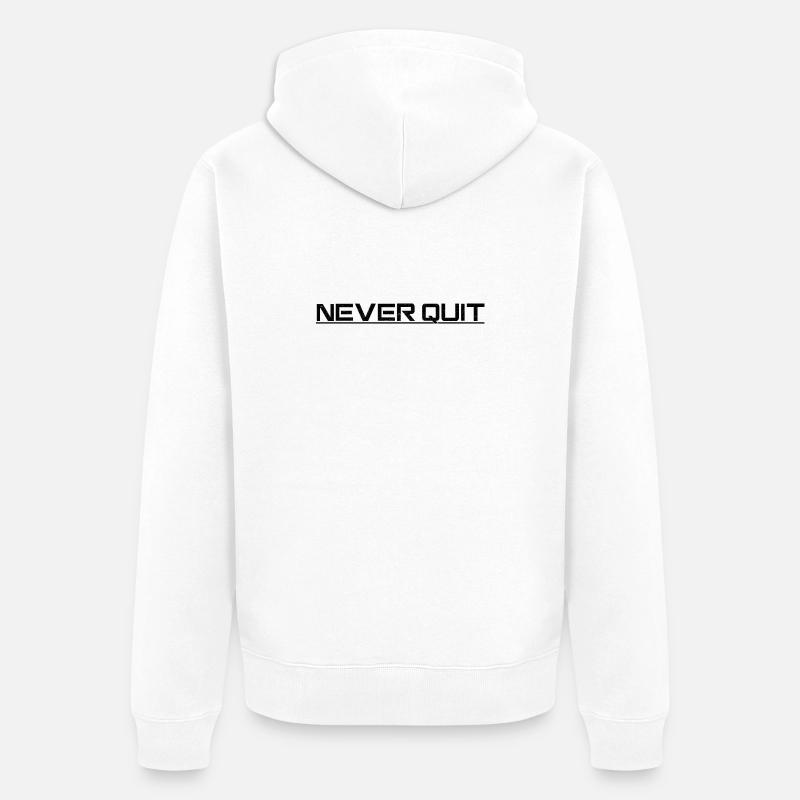 Never Quit Ausdauer Motiv - Unisex Premium Bio Zip Hoodie - Weiß