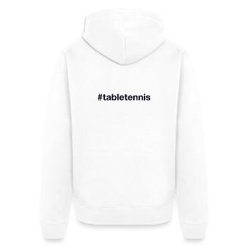 Table Tennis Tischtennis Hashtag - Unisex Premium Organic Zip Hoodie - white - Back - Thijin (182cm)