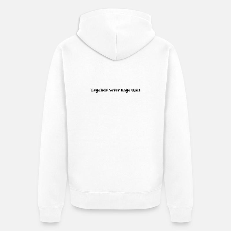Legends Never Rage Quit - Unisex Premium Bio Zip Hoodie - Weiß