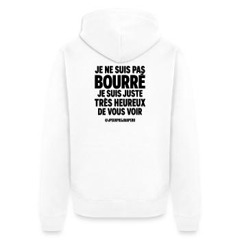 Je ne suis pas bourré Humour Apéro Homme - Veste à capuche bio Premium Unisexe - blanc - Dos - Thijin (182cm)