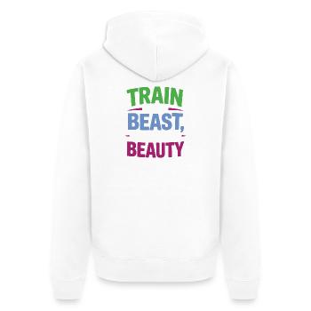 Train like a beast, look like a beauty - Unisex Premium Organic Zip Hoodie - white - Back - Thijin (182cm)