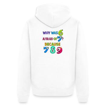 Numbers maths Why Was Dino Afraid Of - Unisex Premium Organic Zip Hoodie - white - Back - Thijin (182cm)
