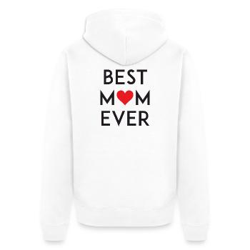 Best Mom Ever - Veste à capuche bio Premium Unisexe - blanc - Dos - Thijin (182cm)