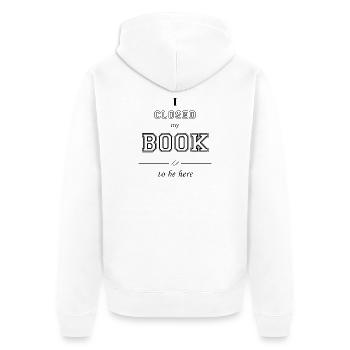 I_closed_my_book - Unisex Premium Bio Zip Hoodie - Weiß - Hinten - Thijin (182cm)