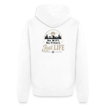 Pas de WiFi, pas de filtres, juste la vie | Aménagement extérieur - Veste à capuche bio Premium Unisexe - blanc - Dos - Thijin (182cm)