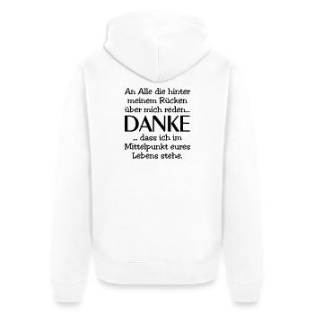 Hinter meinem Rücken reden - Danke - Unisex Premium Bio Zip Hoodie - Weiß - Hinten - Thijin (182cm)