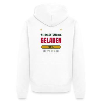 Weihnachten 2026 Weihnachtsmodus Geladen Lustig - Unisex Premium Bio Zip Hoodie - Weiß - Hinten - Thijin (182cm)