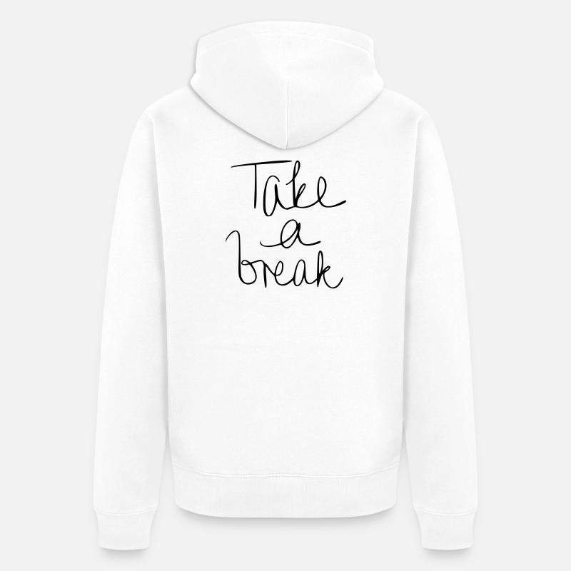 Faire une pause - Veste à capuche bio Premium Unisexe - blanc