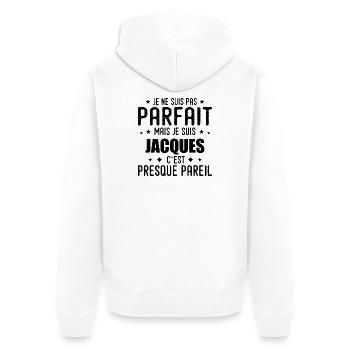 Jacques: authentisch, unvollkommen, oberflächlich, perfekt - Unisex Premium Bio Zip Hoodie - Weiß - Hinten - Thijin (182cm)
