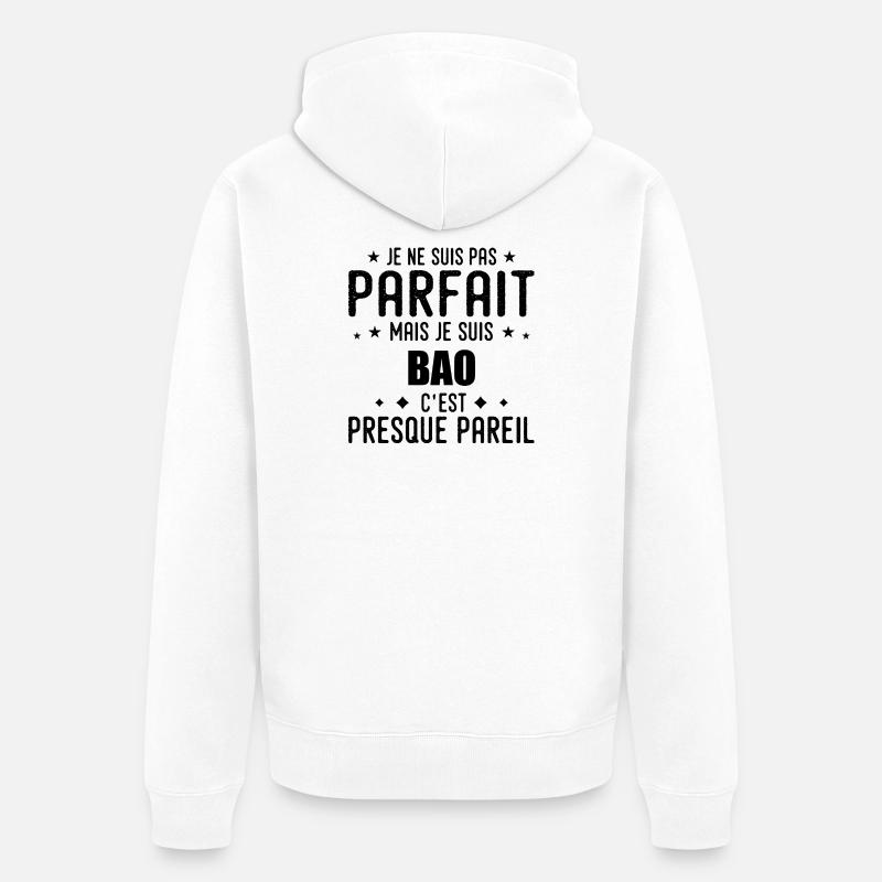 Bao : authentique, imparfait, top, perfection - Veste à capuche bio Premium Unisexe - blanc