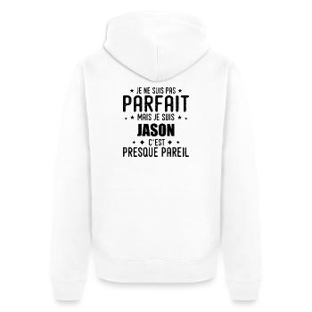 Jason: authentisch, unvollkommen, oben, Perfektion - Unisex Premium Bio Zip Hoodie - Weiß - Hinten - Thijin (182cm)