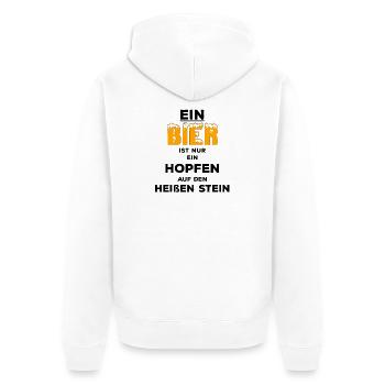 EIN Bier? Hopfen auf den heissen Stein - Wortwitz - Unisex Premium Bio Zip Hoodie - Weiß - Hinten - Thijin (182cm)