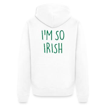 I'M SO IRISH Ireland Irland - Unisex Premium Organic Zip Hoodie - white - Back - Thijin (182cm)