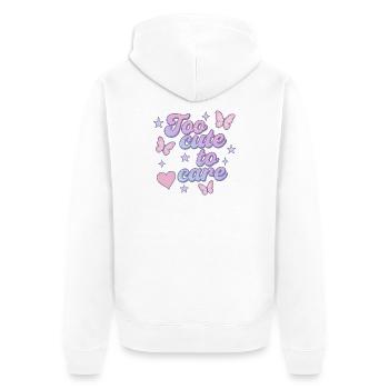 too cute to care - Unisex Premium Organic Zip Hoodie - white - Back - Thijin (182cm)