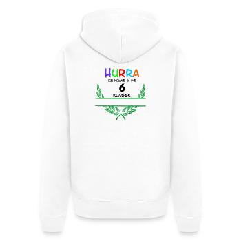 HURRA ich komme in die 6. Class - Namespace - Unisex Premium Organic Zip Hoodie - white - Back - Thijin (182cm)
