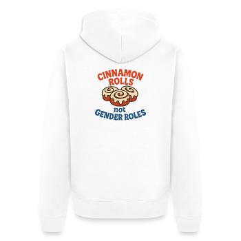 Cinnamon Rolls Not Genders Shirt - Unisex Premium Organic Zip Hoodie - white - Back - Thijin (182cm)