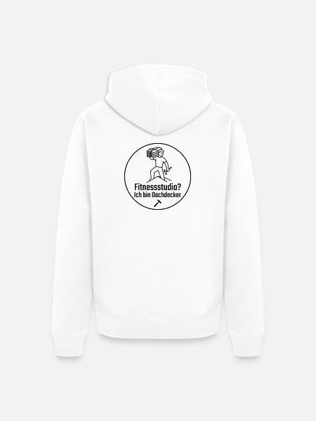 Fitnessstudio? Ich bin Dachdecker - Unisex Premium Bio Zip Hoodie - Weiß