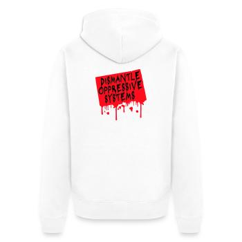 Dismantle Oppressive Systems Aktivismus Statement - Unisex Premium Bio Zip Hoodie - Weiß - Hinten - Thijin (182cm)