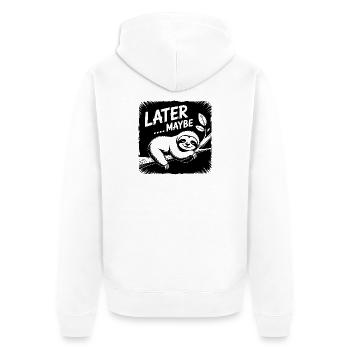Funny sloth - maybe later - Unisex Premium Organic Zip Hoodie - white - Back - Thijin (182cm)
