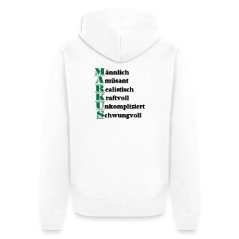 Markus , Vorname,Namensschild,Name,Fun Shirt (25) - Unisex Premium Bio Zip Hoodie - Weiß - Hinten - Thijin (182cm)