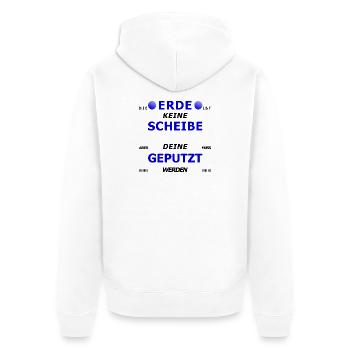Fensterputzer Erde Spruch lustig Humor Geschenk - Unisex Premium Bio Zip Hoodie - Weiß - Hinten - Thijin (182cm)