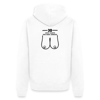 Hängebusen 30. Geburtstag Dreißig Lustig Spruch - Unisex Premium Bio Zip Hoodie - Weiß - Hinten - Thijin (182cm)