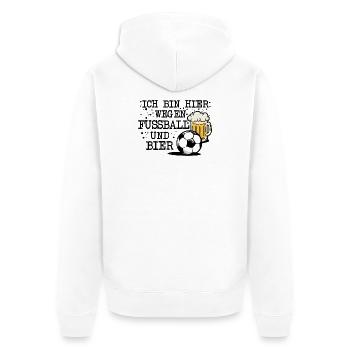 Fussball Bier Trinken Fussballfan Fan Sprüche Fun - Unisex Premium Bio Zip Hoodie - Weiß - Hinten - Thijin (182cm)