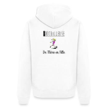Footballeuse de Mère en Fille Femme Ballon Foot - Veste à capuche bio Premium Unisexe - blanc - Dos - Thijin (182cm)