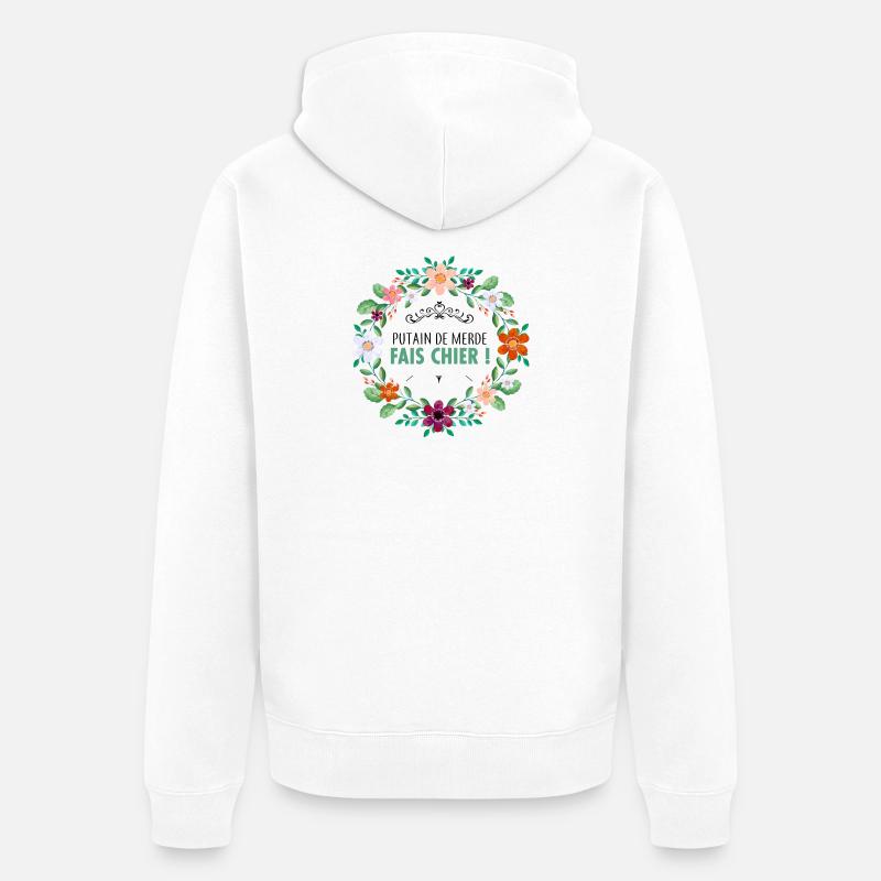 Fais chier - Veste à capuche bio Premium Unisexe - blanc