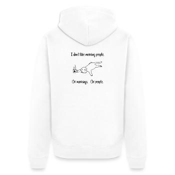 "I don't like morning people" - Katze Kaffeetasse - Unisex Premium Bio Zip Hoodie - Weiß - Hinten - Thijin (182cm)