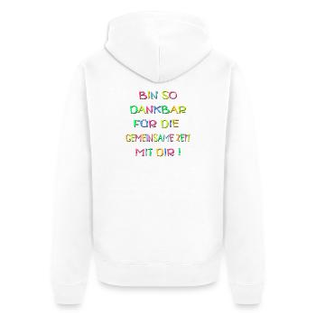 DANKBARKEIT SPRÜCHE - BEZIEHUNG ZEIT - Unisex Premium Bio Zip Hoodie - Weiß - Hinten - Thijin (182cm)