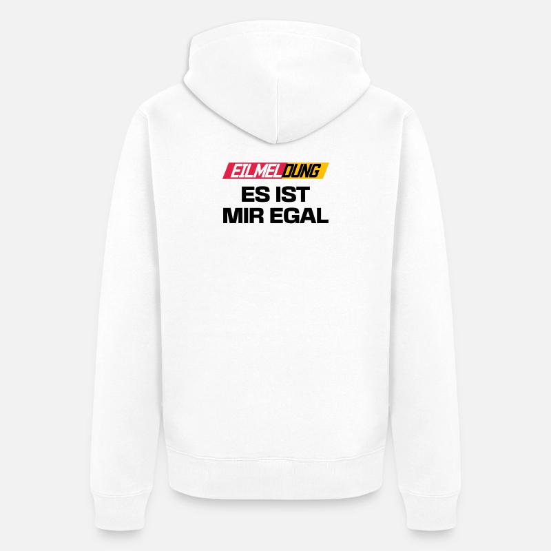 Je me fiche de l’affirmation indifférente - Veste à capuche bio Premium Unisexe - blanc