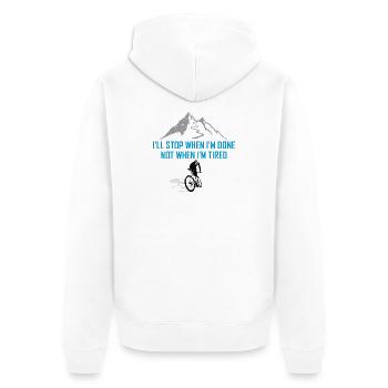 Rennrad Spruch I'll Stop When I'm Done Radsport - Unisex Premium Bio Zip Hoodie - Weiß - Hinten - Thijin (182cm)