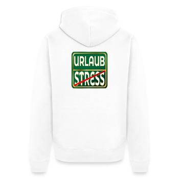 STRESS - FERIEN URLAUB - Unisex Premium Bio Zip Hoodie - Weiß - Hinten - Thijin (182cm)