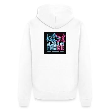 As long as you fish me perch design - Unisex Premium Organic Zip Hoodie - white - Back - Thijin (182cm)