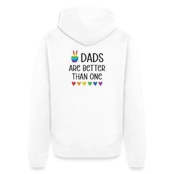 LGBTQ Pride Month - Two Dads Are Better Than One - Unisex Premium Organic Zip Hoodie - white - Back - Thijin (182cm)