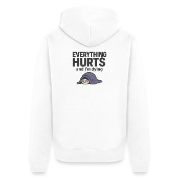 Alles tut weh und ich sterbe - Unisex Premium Bio Zip Hoodie - Weiß - Hinten - Thijin (182cm)
