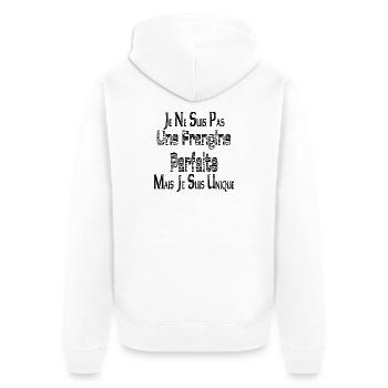 Pas une Frangine Parfaite Mais suis Unique - Veste à capuche bio Premium Unisexe - blanc - Dos - Thijin (182cm)