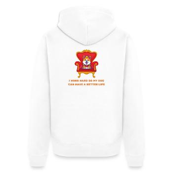 I work hard so my dog can have a better life - Unisex Premium Organic Zip Hoodie - white - Back - Thijin (182cm)