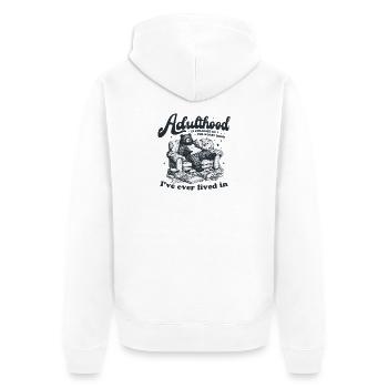 Adulthood Is Straight Up the Worst Hood Bear Couch - Unisex Premium Organic Zip Hoodie - white - Back - Thijin (182cm)