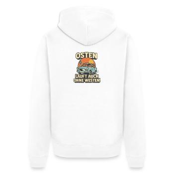 DDR Retro Comic Shirt – „Osten läuft auch ohne - Unisex Premium Bio Zip Hoodie - Weiß - Hinten - Thijin (182cm)