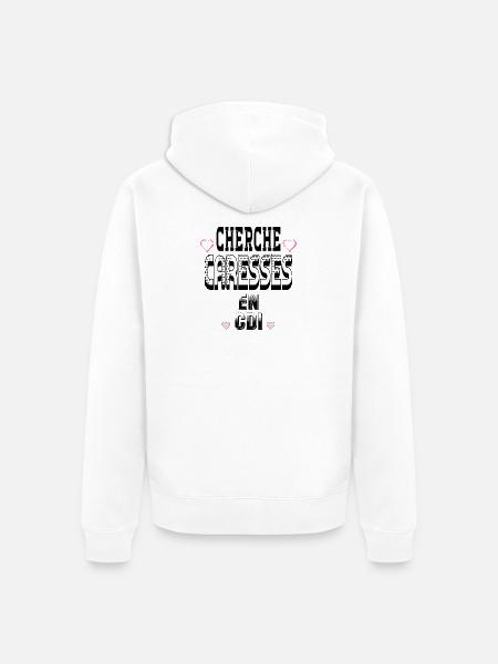 Cherche Caresses en CDI - Veste à capuche bio Premium Unisexe - blanc