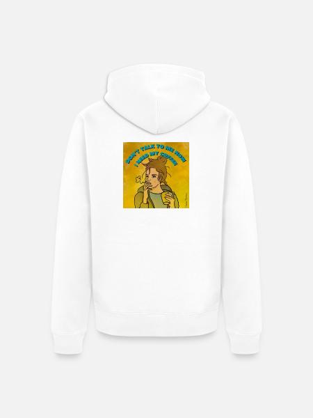 Don’t talk to me I need my coffee - Veste à capuche bio Premium Unisexe - blanc