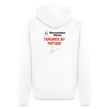 Sternzeichen Fische, Träumer by Nature, Geburtstag - Unisex Premium Bio Zip Hoodie - Weiß - Hinten - Thijin (182cm)