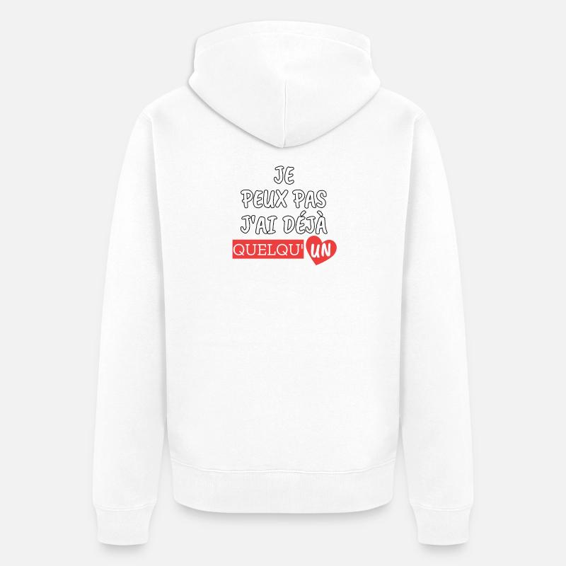 Je peux pas j'ai déjà quelqu'un - Veste à capuche bio Premium Unisexe - blanc