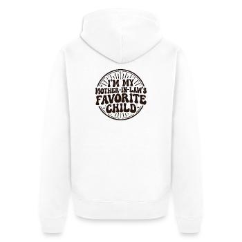 Je suis l’enfant préféré de ma belle-mère - Veste à capuche bio Premium Unisexe - blanc - Dos - Thijin (182cm)