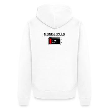 MY PATIENCE - Unisex Premium Organic Zip Hoodie - white - Back - Thijin (182cm)