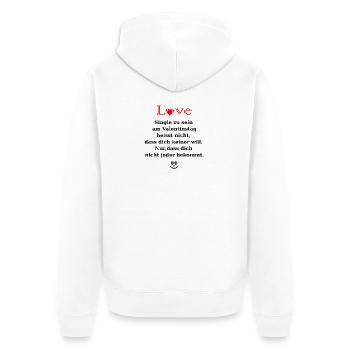 Célibataire pour Valentine avec le cœur - Veste à capuche bio Premium Unisexe - blanc - Dos - Thijin (182cm)