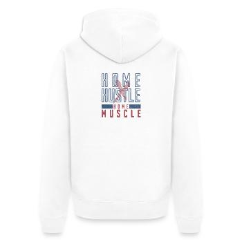 Home Hustle, Home Muscle T-shirt - Unisex Premium Organic Zip Hoodie - white - Back - Thijin (182cm)