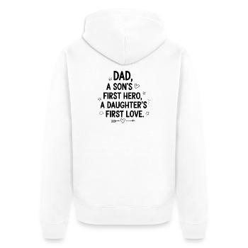 Papa Der Erste Held Des Sohnes Erste Liebe Tochter - Unisex Premium Bio Zip Hoodie - Weiß - Hinten - Thijin (182cm)